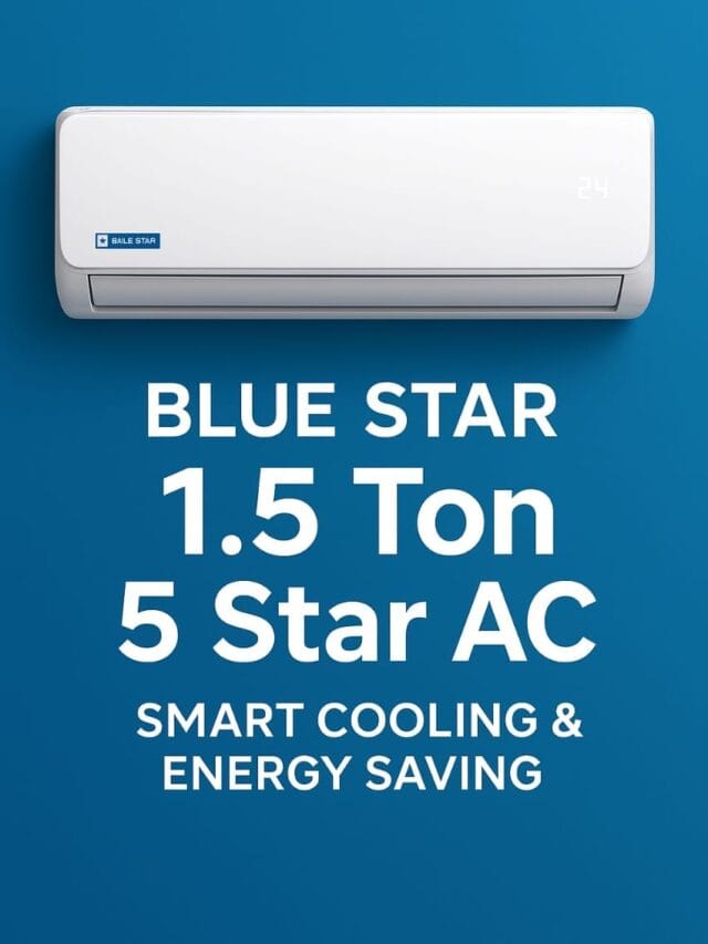BLUE STAR AC 1.5 TON 5 STAR